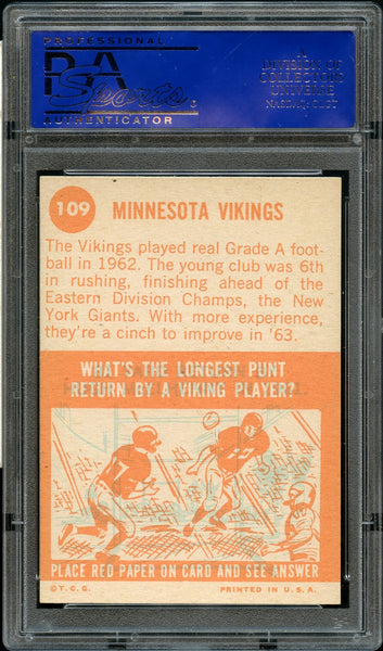 1963 Topps FB Card #109 Minnesota Vikings TEAM CARD PSA EX 5 (MGD2)