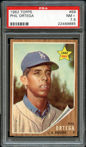 1962 Topps BB Card # 69 Phil Ortega Los Angeles Dodgers ROOKIE RC PSA NM+ 7.5 (MGD2)