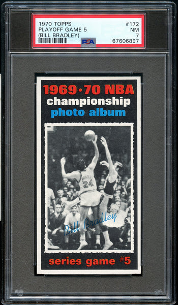 1970 Topps BkB Card #172 Bill Bradley HOF PLAY OFF GAME 5 PSA NM 7 (MGD2)