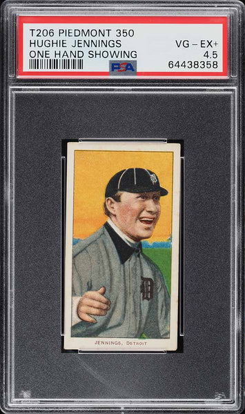 1909-11 T206 Hughie Jennings HOF, ONE HAND SHOWING PIEDMONT 350 PSA 4.5 PWCC-E (MGD2)