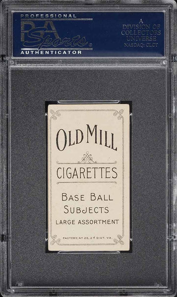 1909-11 T206 Jack Dunn BALTIMORE, OLD MILL PSA 4 VGEX (MGD2)