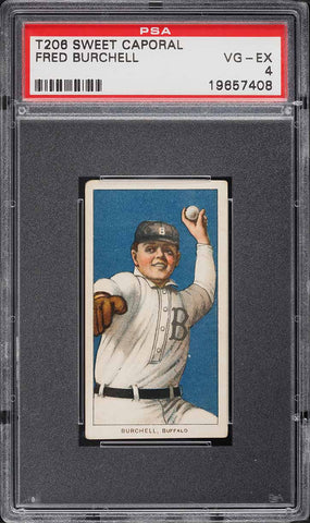 1909-11 T206 Fred Burchell Buffalo, SWEET CAPORAL 350/30 PSA 4 VGEX (MGD2)