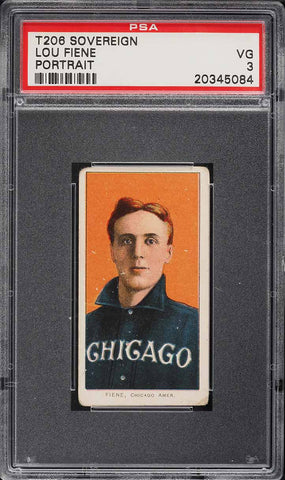 1909-11 T206 Lou Fiene Chicago, PORTRAIT, SOVEREIGN PSA 3 VG (MGD2)