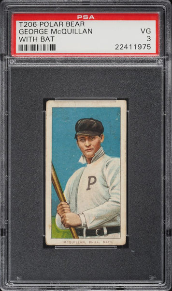 1909-11 T206 George McQuillan Philadelphia, WITH BAT, POLAR BEAR PSA 3 VG (MGD2)