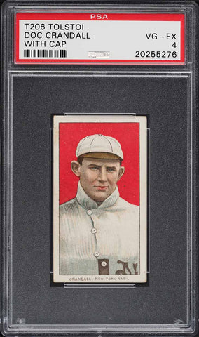 1909-11 T206 Doc Crandall New York, WITH CAP, TOLSTOI PSA 4 VGEX (MGD2)