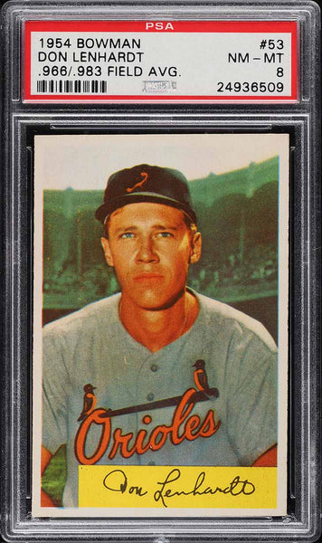 1954 Bowman BB Card # 53 Don Lenhardt Baltimore Orioles .966/983 COR PSA 8 NM-MT (MGD2)