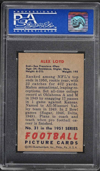 1951 Bowman FB Card # 31 Alex Loyd San Francisco 49ers ROOKIE RC PSA 7 NRMT (MGD2)