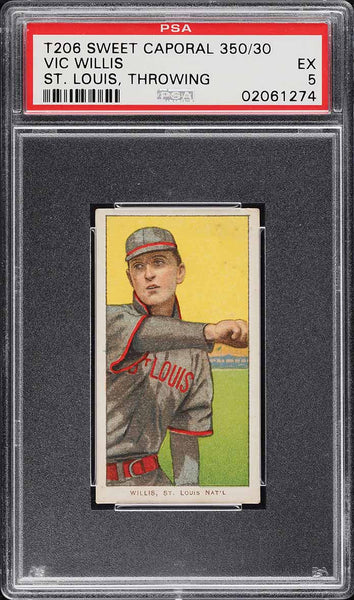 1909-11 T206 Vic Willis HOF ST. LOUIS, THROWING, SWEET CAPORAL 350/30 PSA 5 EX (MGD2)