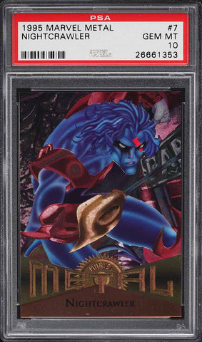 1995 Marvel Metal Card # 7 Nightcrawler PSA 10 GEM MINT (MGD2)