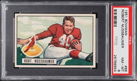 1951 Bowman FB Card # 66 Robert Nussbaumer Chicago Cardinals PSA 8 NM-MT (MGD2)