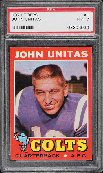 1971 Topps FB Card # 1 Johnny Unitas HOF PSA 7 NRMT (MGD2)