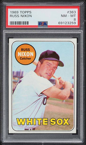 1969 Topps BB Card #363 Russ Nixon Chicago White Sox PSA 8 NM-MT (MGD2)