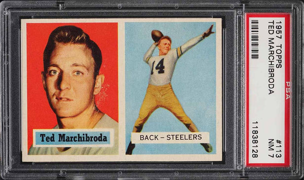 1957 Topps FB Card #113 Ted Marchibroda Pittsburgh Steelers PSA 7 NRMT (MGD2)