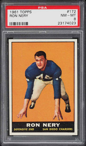 1961 Topps FB Card #172 Ron Nery San Diego Chargers ROOKIE RC PSA 8 NM-MT (MGD2)