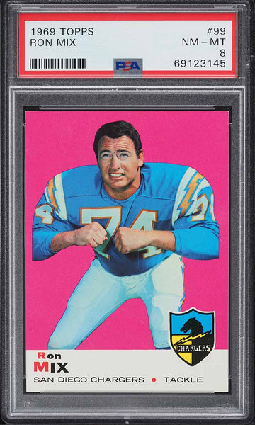 1969 Topps FB Card # 99 Ron Mix San Diego Chargers HOF PSA 8 NM-MT (MGD2)