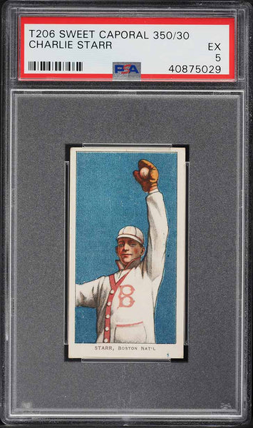 1909-11 T206 Charlie Starr Boston, SWEET CAPORAL 350/30 PSA 5 EX (MGD2)