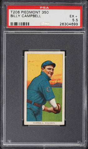 1909-11 T206 Billy Campbell Cincinnati, PIEDMONT 350/25 PSA 5.5 EX+ (MGD2)