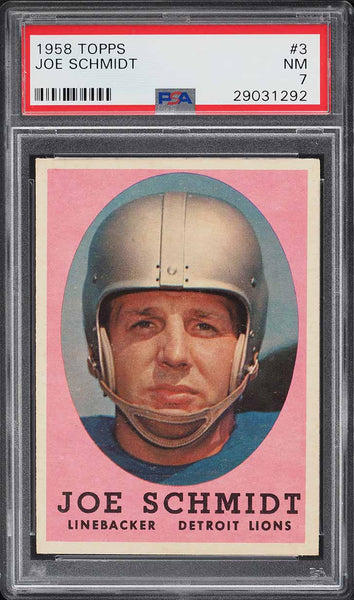 1958 Topps FB Card # 3 Joe Schmidt Detroit Lions HOF PSA 7 NRMT (MGD2)