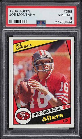 1984 Topps FB Card #358 Joe Montana San Francisco 49ers PRO-BOWL HOF PSA 8 NM-MT (MGD2)