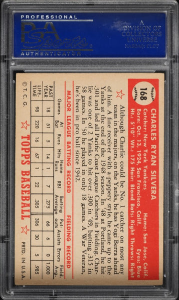 1952 Topps BB Card #168 Charlie Silvera ROOKIE RC PSA 6 EXMT (MGD2)