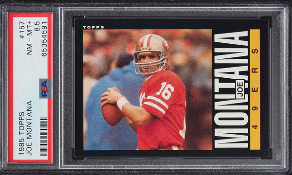 1985 Topps FB Card #157 Joe Montana San Francisco 49ers HOF PSA 8.5 NM-MT+ (MGD2)