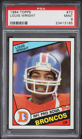 1984 Topps FB Card # 72 Louis Wright Denver Broncos HOF PRO-BOWL PSA 9 MINT (MGD2)