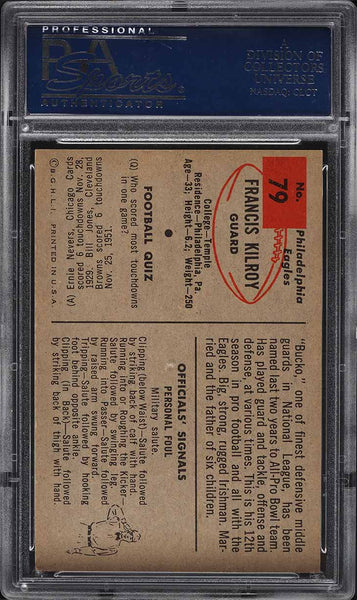 1954 Bowman FB Card # 79 Bucko Kilroy Philadelphia Eagles SP PSA 8 NM-MT (MGD2)