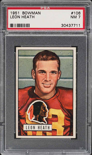 1951 Bowman FB Card #106 Leon Heath Washington Redskins ROOKIE RC PSA 7 NRMT (MGD2)