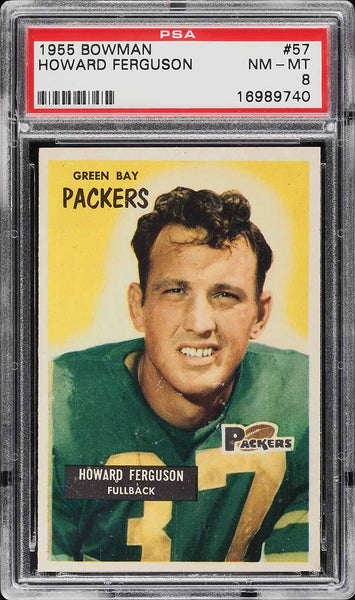 1955 Bowman FB Card # 57 Howard Ferguson Green Bay Packers ROOKIE RC PSA 8 NM-MT (MGD2)