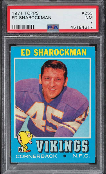 1971 Topps FB Card #253 Ed Sharockman Minnesota Vikings PSA 7 NRMT (MGD2)