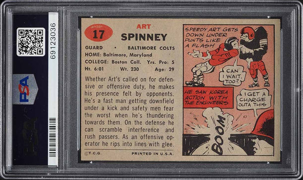 1957 Topps FB Card # 17 Art Spinney Baltimore Colts PSA 6 EXMT (MGD2)