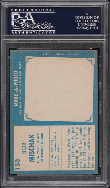 1961 Topps FB Card #153 Bob Mischak New York Titans ROOKIE RC PSA 8 NM-MT (MGD2)