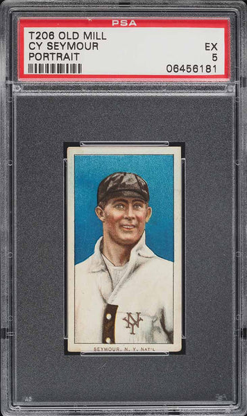 1909-11 T206 Cy Seymour Cincinnati Reds HOF PORTRAIT, OLD MILL PSA 5 EX (MGD2)