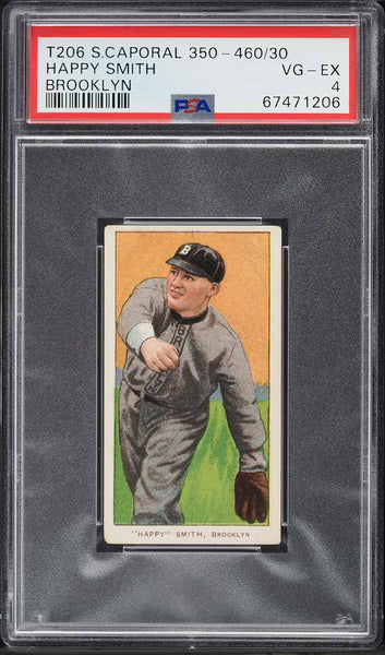 1909-11 T206 Happy Smith BROOKLYN, SWEET CAPORAL 350-460/30 PSA 4 VGEX (MGD2)