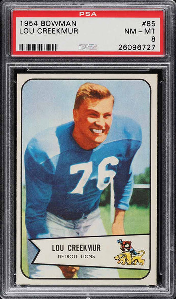 1954 Bowman FB Card # 85 Lou Creekmur Detroit Lions HOF SP PSA 8 NM-MT (MGD2)