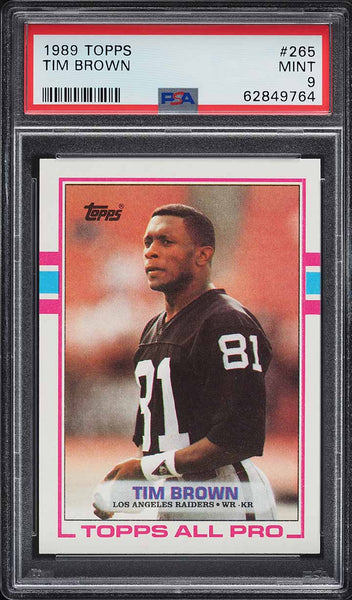 1989 Topps FB Card #265 Tim Brown Oakland Raiders ROOKIE RC HOF PSA 9 MINT (MGD2)