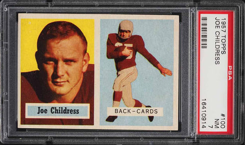 1957 Topps FB Card #100 Joe Childress Chicago Cardinals ROOKIE RC PSA 7 NRMT (MGD2)