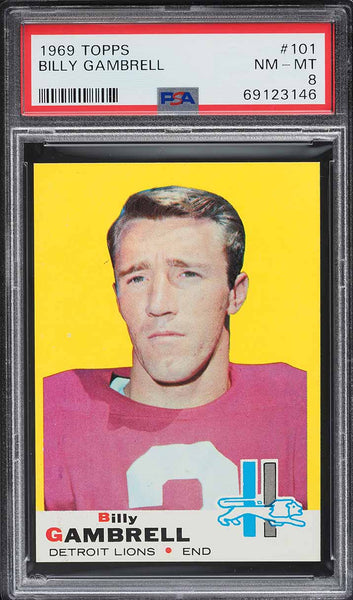 1969 Topps FB Card #101 Billy Gambrell Detroit Lions ROOKIE RC PSA 8 NM-MT (MGD2)