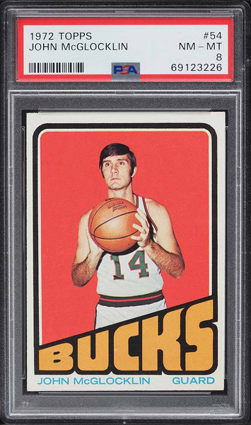 1972 Topps BkB Card # 54 John McGlocklin Milwaukee Bucks PSA 8 NM-MT (MGD2)