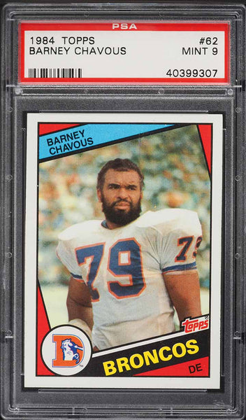 1984 Topps FB Card # 62 Barney Chavous Denver Broncos ROOKIE RC PSA 9 MINT (MGD2)