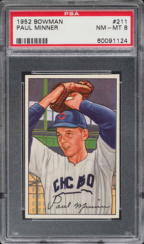 1952 Bowman BB Card #211 Paul Minner Chicago Cubs ROOKIE RC PSA 8 NM-MT (MGD2)