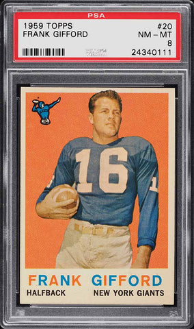 1959 Topps FB Card # 20 Frank Gifford HOF PSA 8 NM-MT (MGD2)