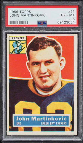 1956 Topps FB Card # 91 John Martinkovic Green Bay Packers HOF PSA 6 EXMT (MGD2)