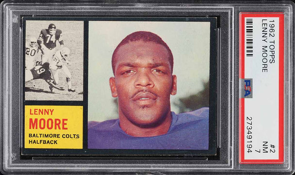 1962 Topps FB Card # 2 Lenny Moore Baltimore Colts HOF PSA 7 NRMT (MGD2)