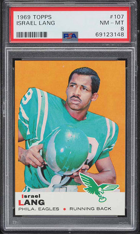 1969 Topps FB Card #107 Israel Lang Philadelphia Eagles ROOKIE RC PSA 8 NM-MT (MGD2)