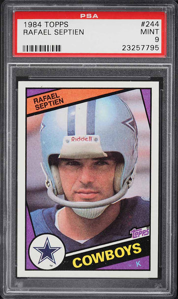 1984 Topps FB Card #244 Rafael Septien Dallas Cowboys PSA 9 MINT (MGD2)