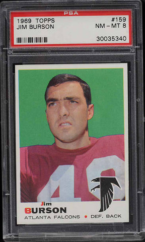 1969 Topps FB Card #159 Jim Burson Atlanta Falcons ROOKIE RC PSA 8 NM-MT (MGD2)