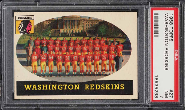 1958 Topps FB Card # 27 Washington Redskins TEAM CARD PSA 7 NRMT (MGD2)