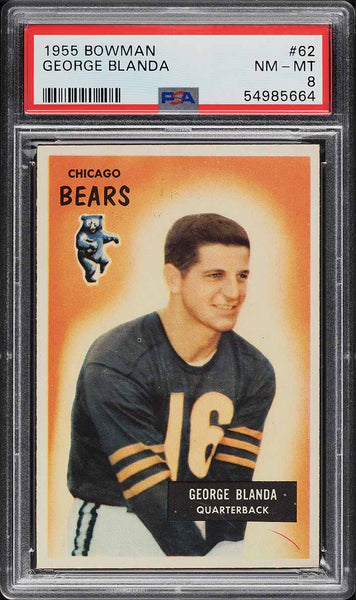 1955 Bowman FB Card # 62 George Blanda HOF PSA 8 NM-MT (MGD2)