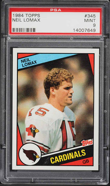 1984 Topps FB Card #345 Neil Lomax St. Louis Cardinals HOF PSA 9 MINT (MGD2)